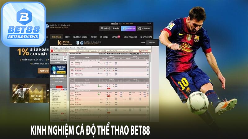 Kinh nghiệm cá độ thể thao Bet88